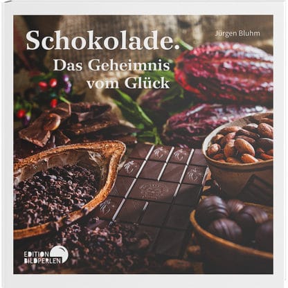 fotoforum Bücher 41 <b>Schokolade</b><br />Das Geheimnis vom Glück