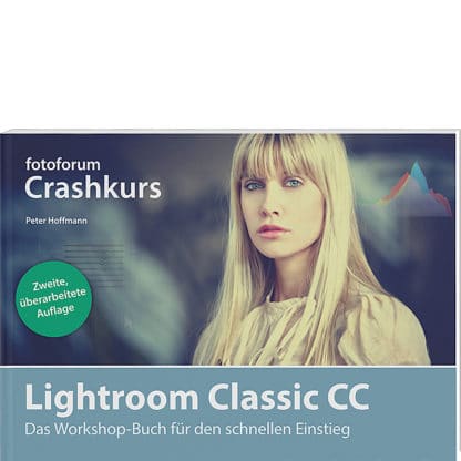 fotoforum Bücher 54 <b>Crashkurs Lightroom Classic CC</b><br />Das Workshop-Buch für den schnellen Einstieg