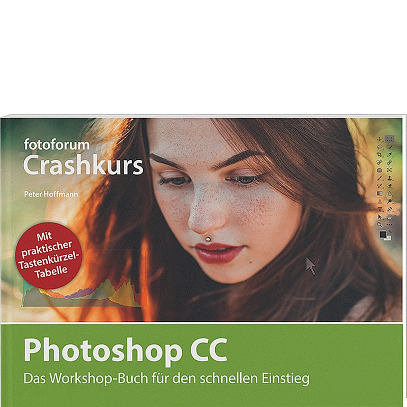 <b>Crashkurs Photoshop CC</b><br />Das Workshop-Buch für den schnellen Einstieg 1 <b>Crashkurs Photoshop CC</b><br />Das Workshop-Buch für den schnellen Einstieg