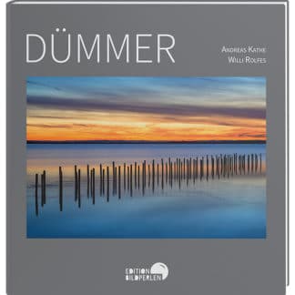 Dümmer. Andreas Kathe und Willi Rolfes. Edition Bildperlen. Cover Bildband. Buch.