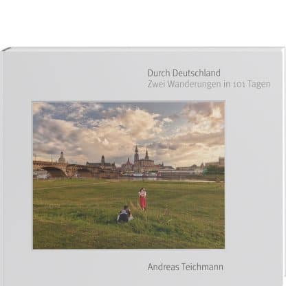 fotoforum Bücher 25 <b>Durch Deutschland</b><br />Zwei Wanderungen in 101 Tagen