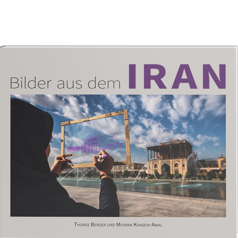 <b>Bilder aus dem Iran</b><br />Zwei Freunde. Zwei Kulturen. Eine Entdeckung. 1 <b>Bilder aus dem Iran</b><br />Zwei Freunde. Zwei Kulturen. Eine Entdeckung.